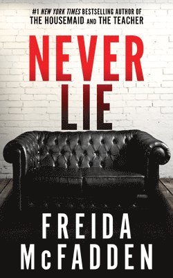 Freida Mcfadden - Never Lie, Häftad