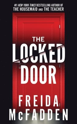 Freida Mcfadden - The Locked Door, Häftad