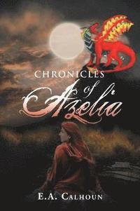 bokomslag Chronicles of Azelia