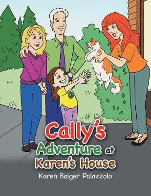 Cally's Adventure at Karen's House 1