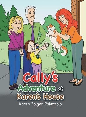 Cally's Adventure at Karen's House 1