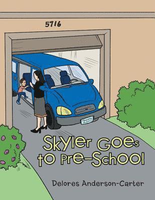 Skyler Goes to Pre-School 1