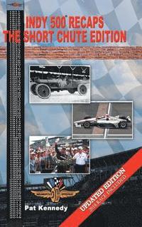 bokomslag Indy 500 Recaps