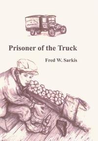 bokomslag Prisoner of the Truck