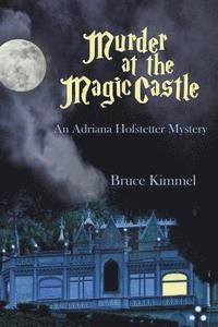 bokomslag Murder at the Magic Castle