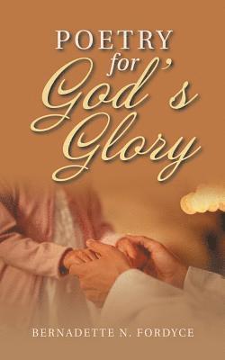 Poetry for God's Glory 1