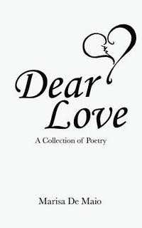 bokomslag Dear Love