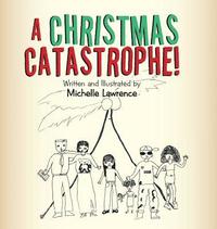bokomslag Christmas Catastrophe!