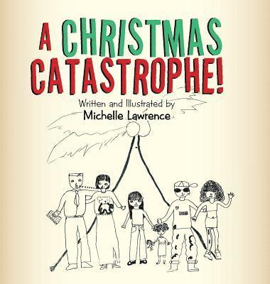 bokomslag Christmas Catastrophe!
