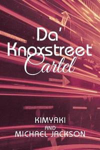 bokomslag Da' Knoxstreet Cartel