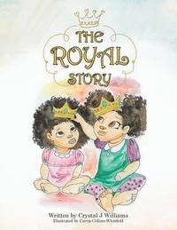 bokomslag The Royal Story