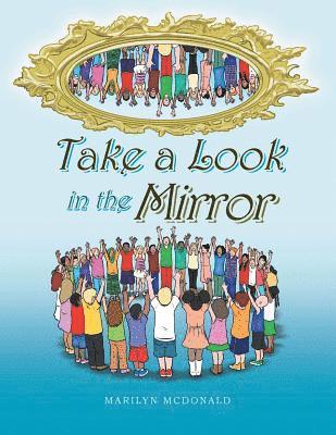 Marilyn McDonald - Take a Look in the Mirror, Häftad
