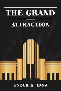 bokomslag Grand Attraction