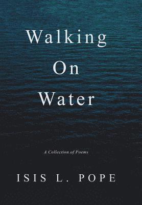 Walking on Water 1