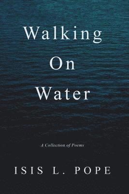 Walking on Water 1