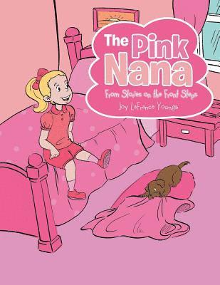 Joy LaFrance Youngs - Pink Nana, Häftad
