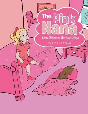 The Pink Nana 1