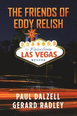 The Friends of Eddy Relish 1