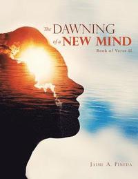 bokomslag The Dawning of a New Mind