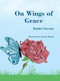 bokomslag On Wings of Grace