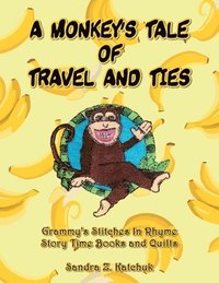 bokomslag A Monkey's Tale of Travel and Ties