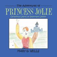 bokomslag The Adventures of Princess Jolie