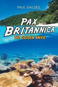 bokomslag Pax Britannica