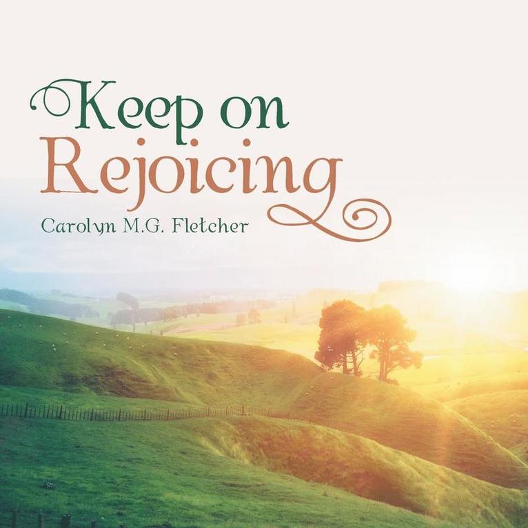 Keep on Rejoicing 1