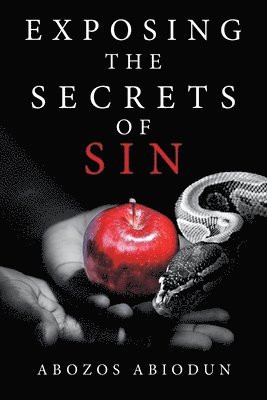 bokomslag Exposing the Secrets of Sin