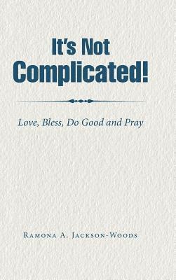 It's Not Complicated! 1