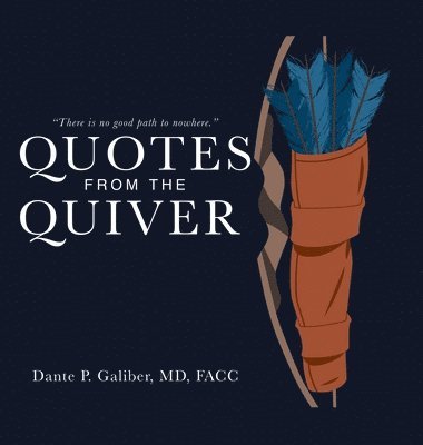 bokomslag Quotes from the Quiver