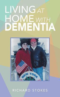 bokomslag Living at Home with Dementia