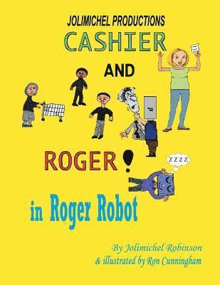 Cashier and Roger in Roger Robot 1