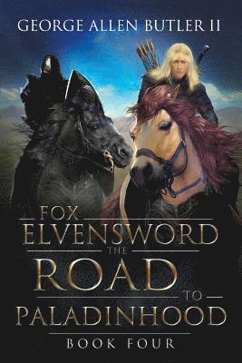 bokomslag Fox Elvensword the Road to Paladinhood