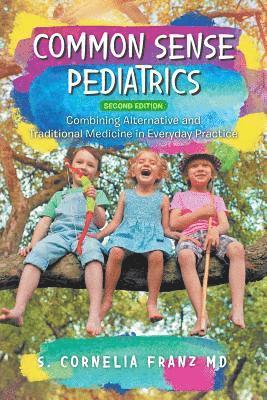 bokomslag Common Sense Pediatrics