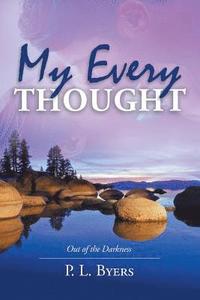 bokomslag My Every Thought
