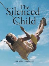 bokomslag The Silenced Child