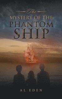 bokomslag The Mystery of the Phantom Ship