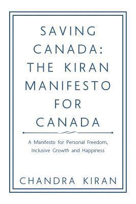 Chandra Kiran - Saving Canada, Häftad