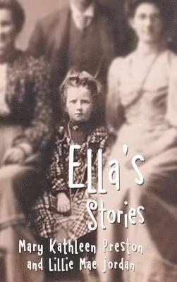 bokomslag Ella's Stories