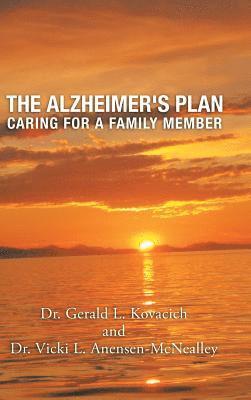 Dr Gerald Kovacich, Vicki Anensen-McNealley, Dr.Gerald Kovacich, Dr. Vicki Anensen-McNealley, Gerald Kovacich - Alzheimer's Plan, Inbunden
