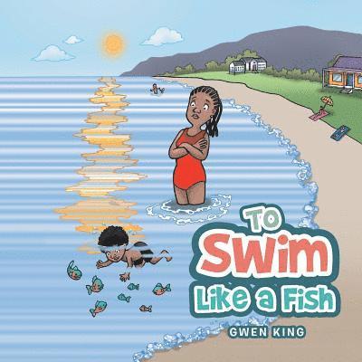 Gwen King - To Swim Like a Fish, Häftad