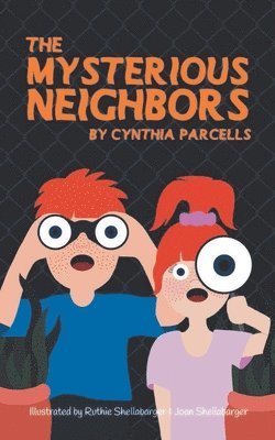 The Mysterious Neighbors 1