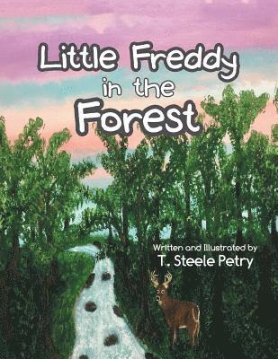 Little Freddy in the Forest 1