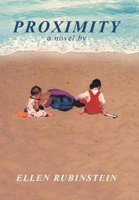 Ellen Rubinstein - Proximity, Inbunden