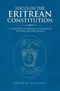 bokomslag Focus on the Eritrean Constitution