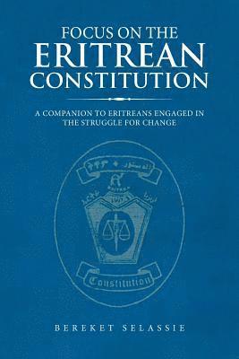 bokomslag Focus on the Eritrean Constitution