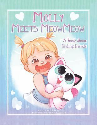 Molly Meets Meow-Meow 1