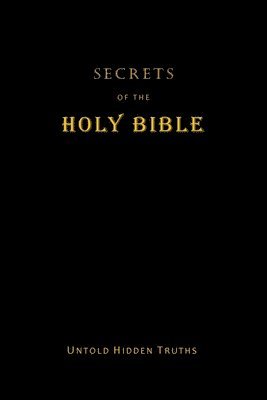 bokomslag Secrets of the Holy Bible