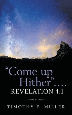 bokomslag "Come up Hither" . . . . Revelation 4